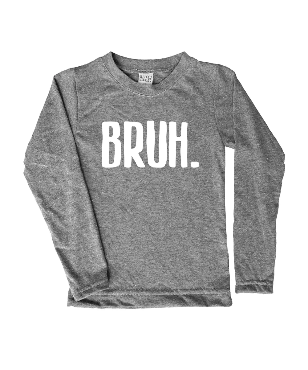 'Bruh' Long-Sleeve Tee